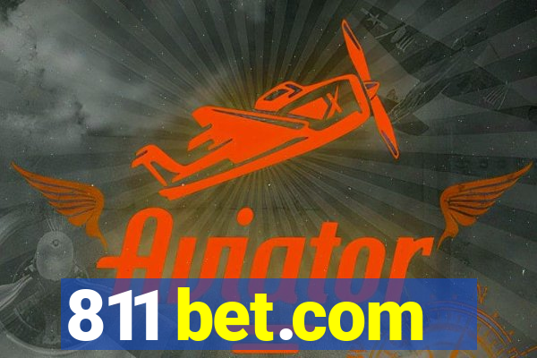 811 bet.com